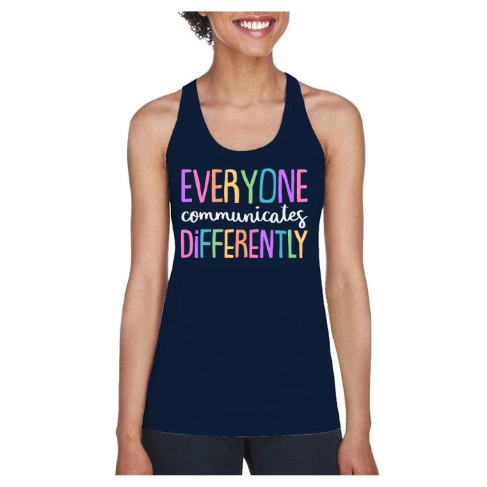 Colorful Cute Everyone Communicates Differently Women's Racerback Tank