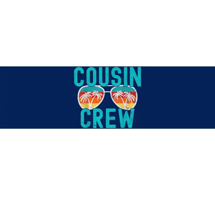 Cousin Crew Family Vacation Summer Vacation Beach Sunglasses Bumper Sticker