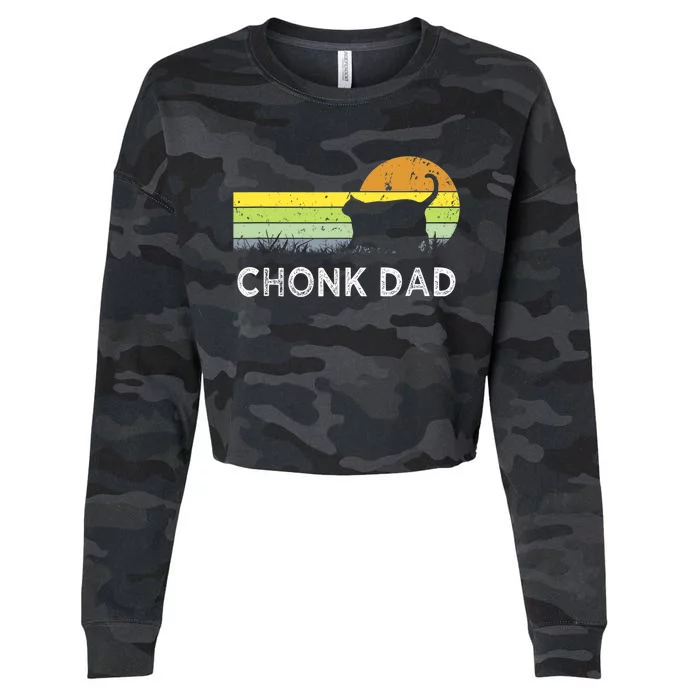 Chonk Cat Funny Cat Dad Meme Fluffiest Kitty Cropped Pullover Crew