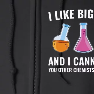 Chemistry Chemist Funny Labs Laboratory Full Zip Hoodie