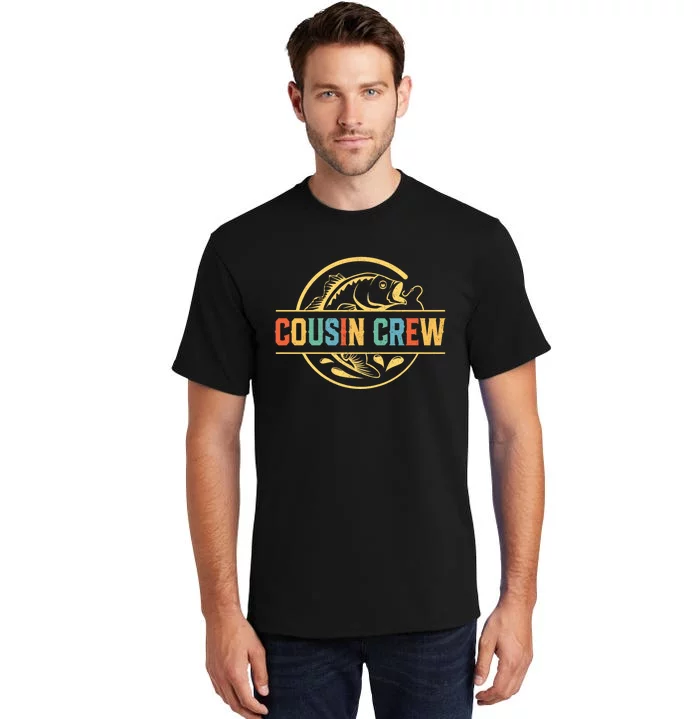 Cousin Crew For Fisherman Fishing Lovers Tall T-Shirt