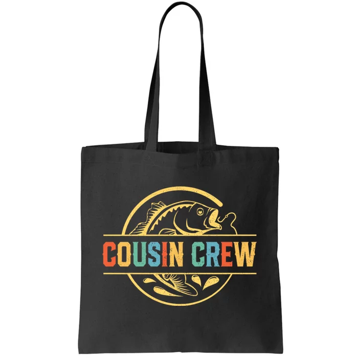 Cousin Crew For Fisherman Fishing Lovers Tote Bag