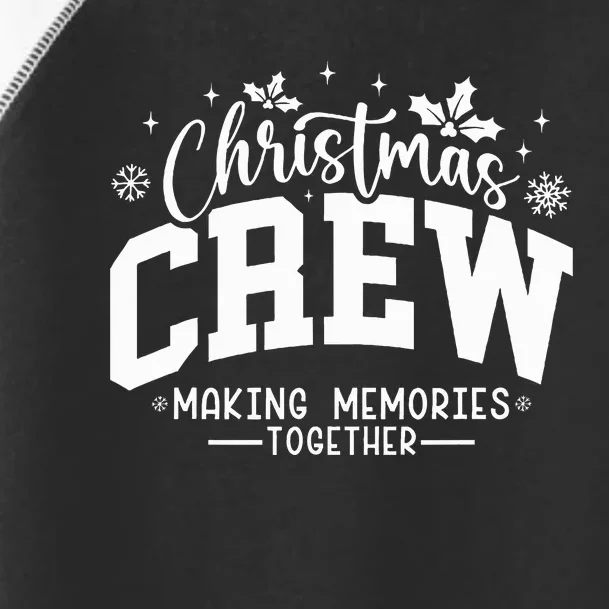 Christmas Crew Family Reunion Toddler Fine Jersey T-Shirt