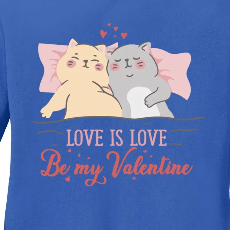 Cat Couple Funny Gift Love Is Love Funny Gift Valentine's Day Gift Ladies Long Sleeve Shirt