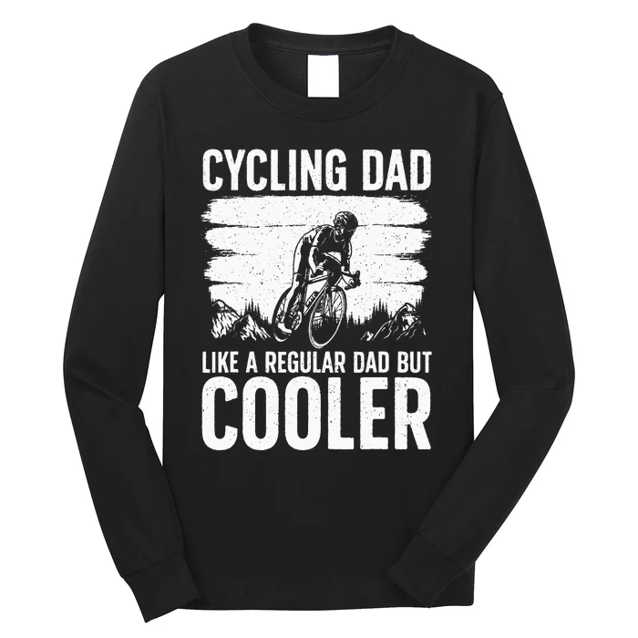 Cool Cycling For Dad Bicycling Bikers Bicycle Bike Rider Long Sleeve Shirt