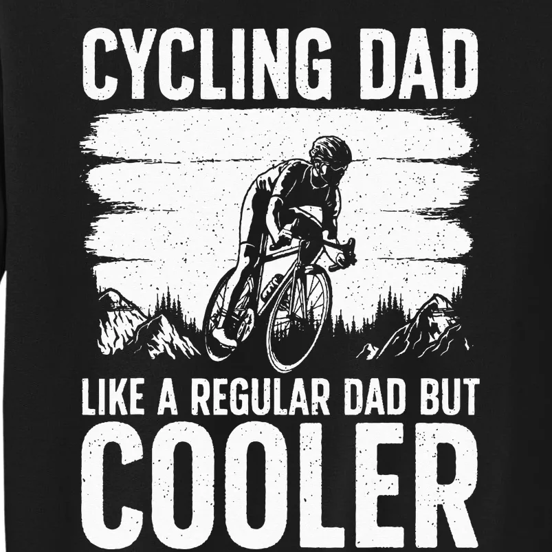 Cool Cycling For Dad Bicycling Bikers Bicycle Bike Rider Sweatshirt