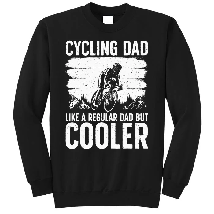 Cool Cycling For Dad Bicycling Bikers Bicycle Bike Rider Sweatshirt