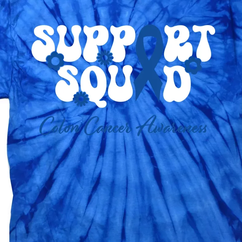 Colon Cancer Friends Support Squad Colon Cancer Awareness Gift Tie-Dye T-Shirt