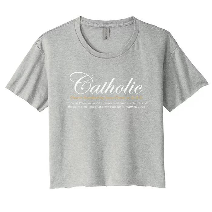 Catholic Church Founded By Jesus Christ In 33 A.D. Women's Crop Top Tee