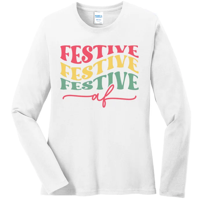 Cool Christmas Festive Af Ladies Long Sleeve Shirt