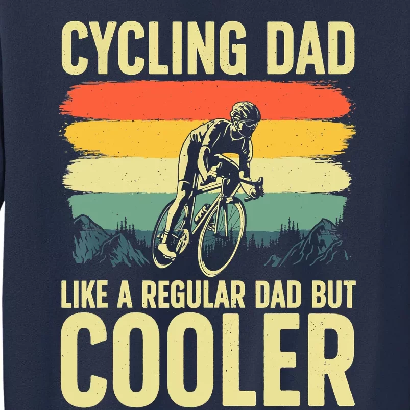 Cool Cycling For Dad Men Bicycling Bikers Bicycle Bike Rider Sweatshirt