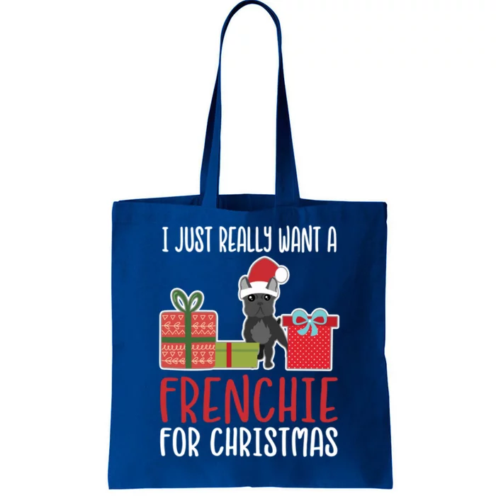 Cute Christmas French Bulldog Owner I Want A Frenchie Gift Tote Bag