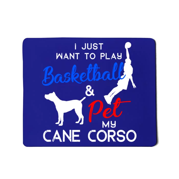 Cane Corso Funny Basketball Dog Owner Lover Xmas Gift Meaningful Gift Mousepad