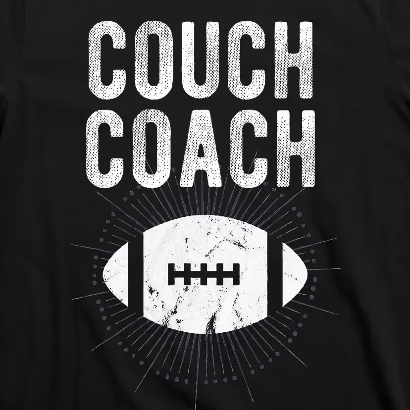 Couch Coach Football T-Shirt