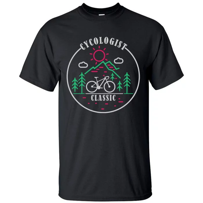 Cycologist Classic Funny Cycling Gift Tall T-Shirt