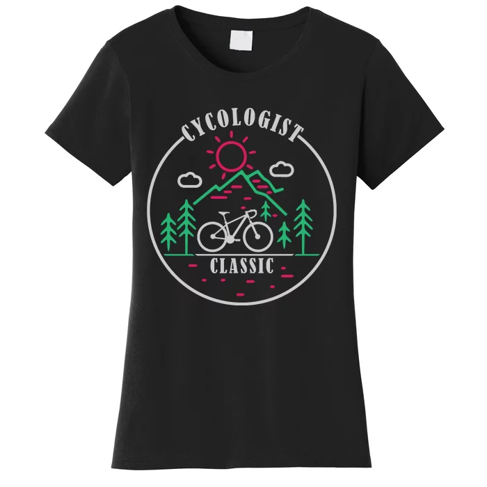 Cycologist Classic Funny Cycling Gift Women's T-Shirt