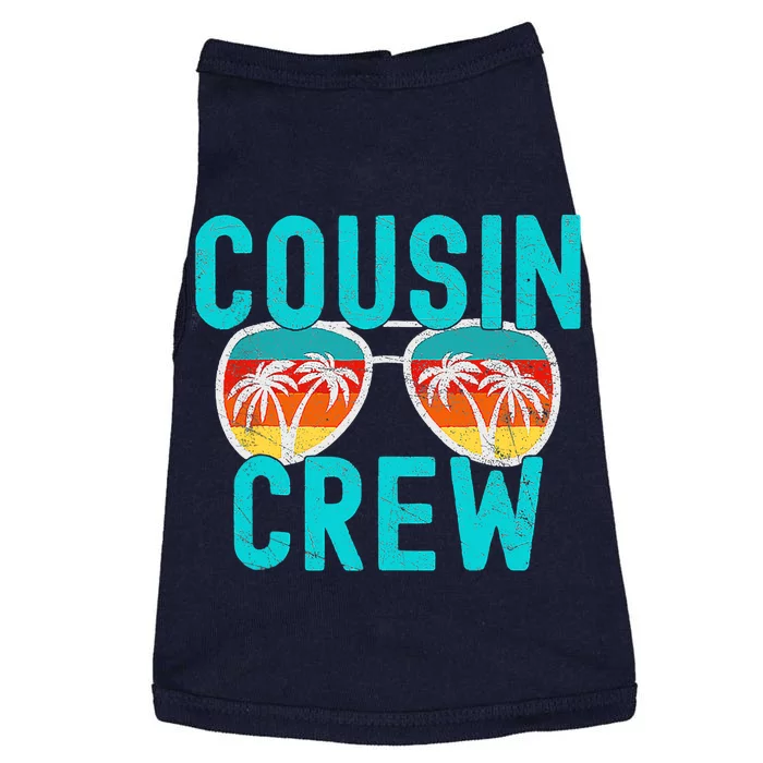 Cousin Crew Family Vacation Summer Vacation Beach Sunglasses Doggie Tank