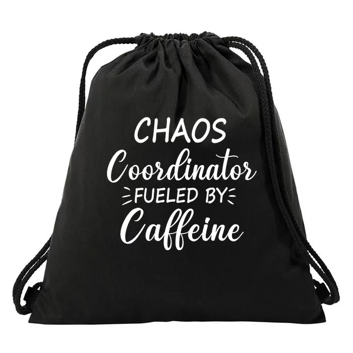 Chaos Coordinator Fueled by Caffeine Funny Coffee Drawstring Bag