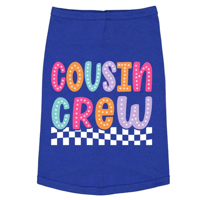 Cousin Crew Family Vacation Vacay Mode Matching Gift Doggie Tank