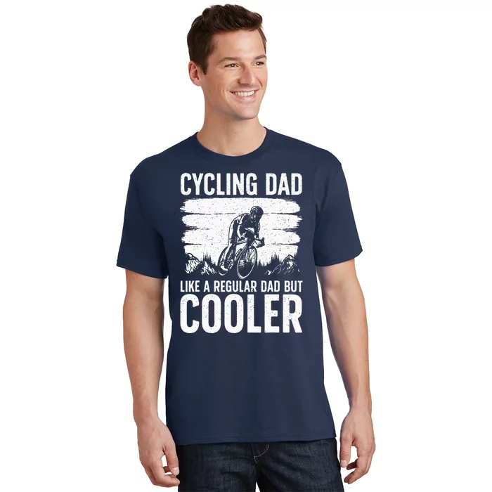 Cool Cycling For Dad MenBicycling Bikers Bicycle Bike Rider T-Shirt