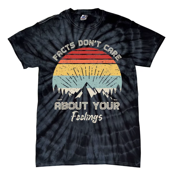 Camping Crew Facts DonT Care About Your Feelings Retro Tie-Dye T-Shirt