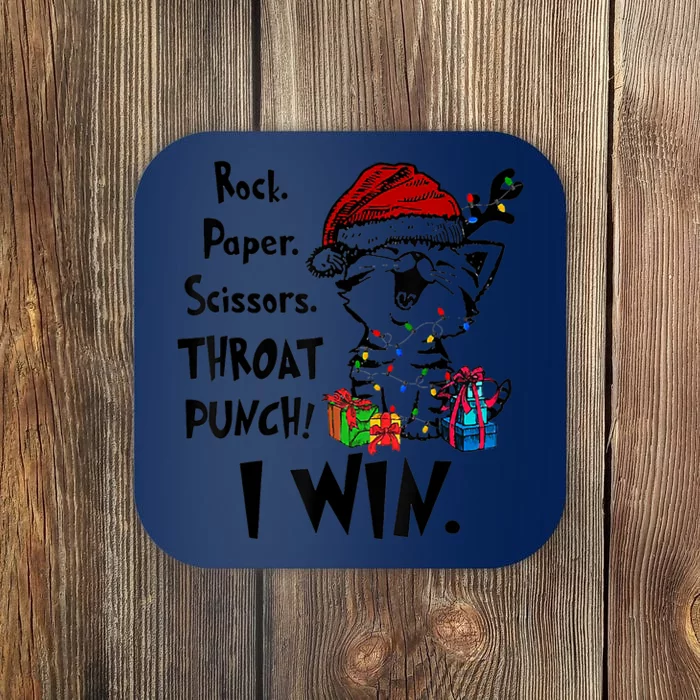 Christmas Cat Funny Rock Paper Scissors Throat Punch I Win Coaster