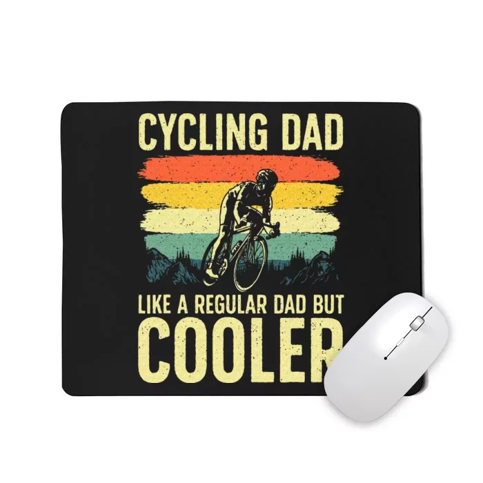 Cool Cycling For Dad Men Bicycling Bikers Bicycle Bike Rider Mousepad