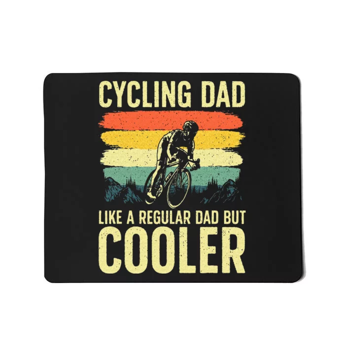 Cool Cycling For Dad Men Bicycling Bikers Bicycle Bike Rider Mousepad