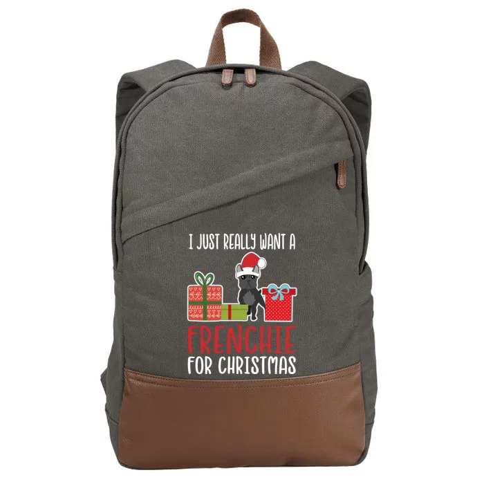 Cute Christmas French Bulldog Owner I Want A Frenchie Gift Cotton Canvas Backpack