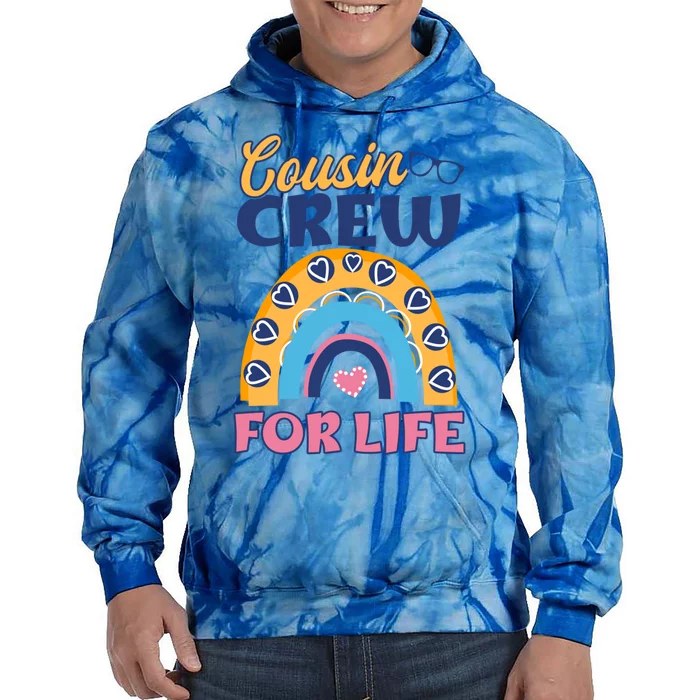 Cousin Crew For Life Design Cousin Crew Gift Tie Dye Hoodie