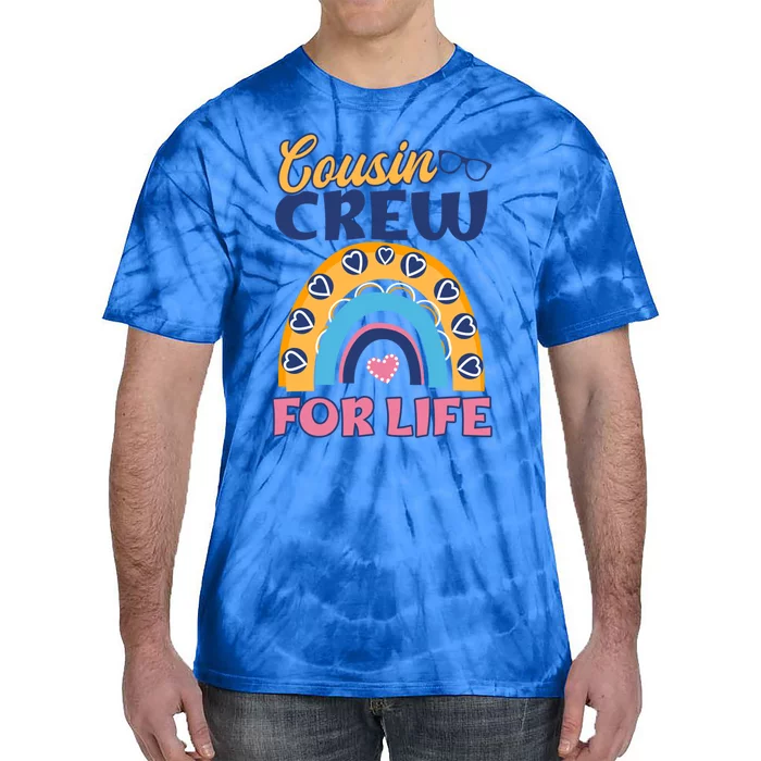 Cousin Crew For Life Design Cousin Crew Gift Tie-Dye T-Shirt