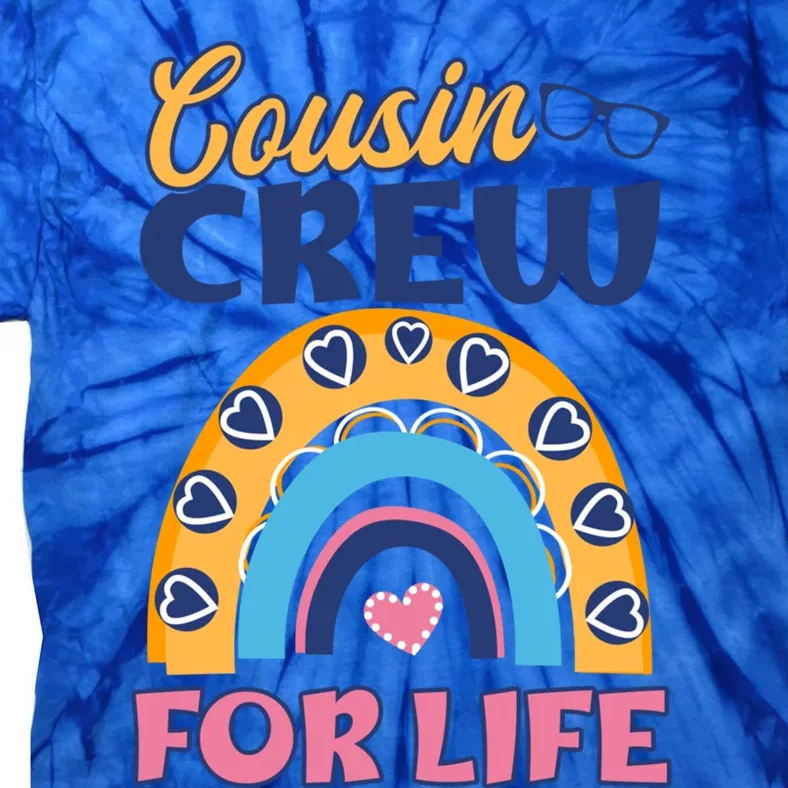 Cousin Crew For Life Design Cousin Crew Gift Tie-Dye T-Shirt