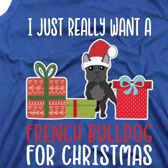 Cute Christmas Frenchie Owner I Want A French Bulldog Gift Tank Top