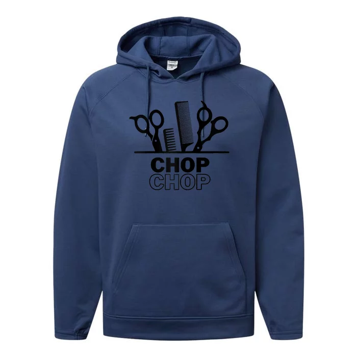 Chop Chop For Barber Hair Stylist Cosmetology Performance Fleece Hoodie