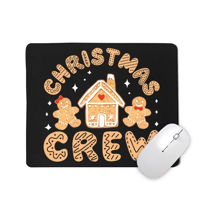 Christmas Crew Funny Holiday Gingerbread Man Mousepad