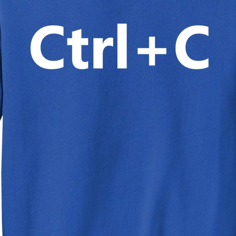 Ctrl C Family Matching Copy Paste Funny Gift Sweatshirt