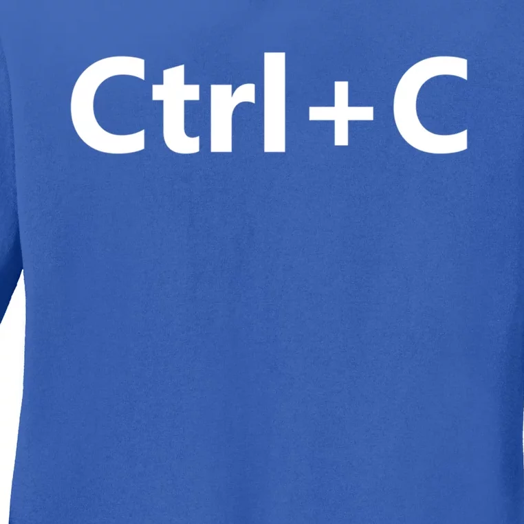 Ctrl C Family Matching Copy Paste Funny Gift Ladies Long Sleeve Shirt