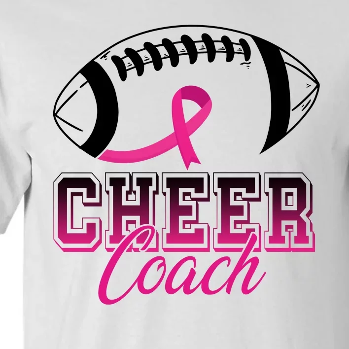 Cheer Coach Football Breast Cancer Awareness Tall T-Shirt