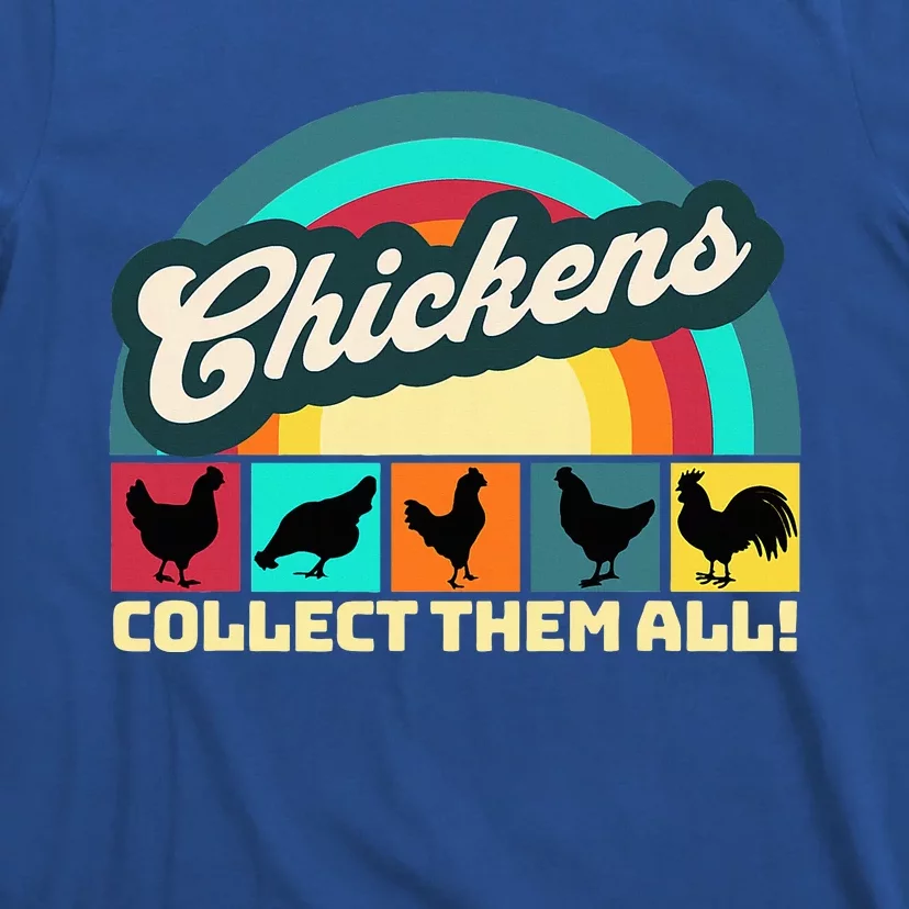 Chicken Collector Farm Life T-Shirt