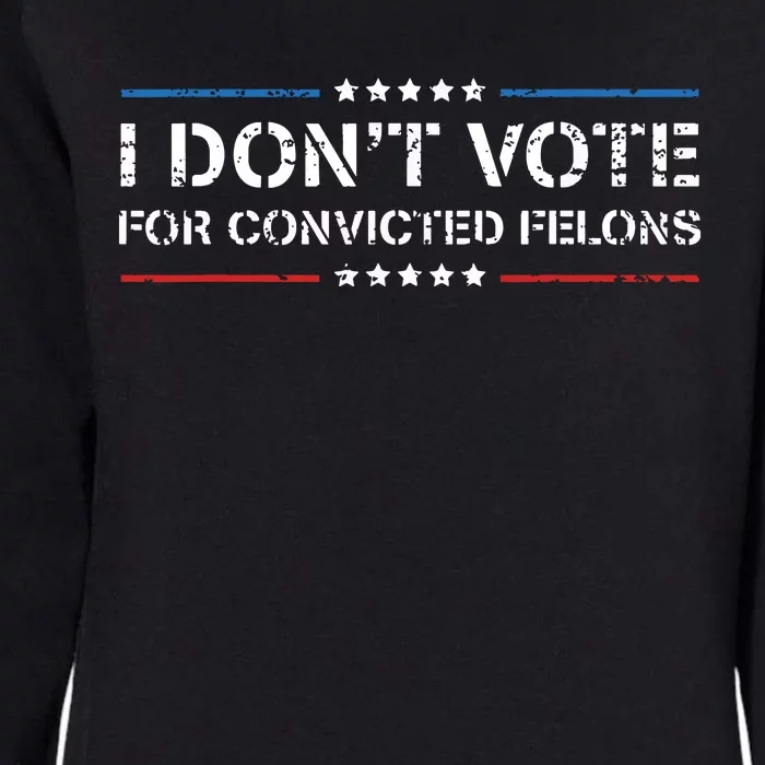 Cfor Convicted Felons Antitrump Womens California Wash Sweatshirt