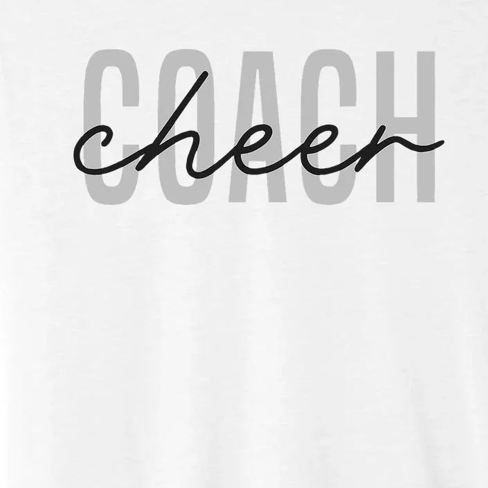 Cheer Coach Funny Design Cute Cheer Coach Cool Coaching ChromaSoft Performance T-Shirt