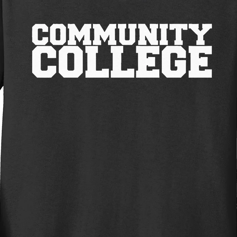 Community College Funny Fraternity College Rush Party Greek Kids Long Sleeve Shirt