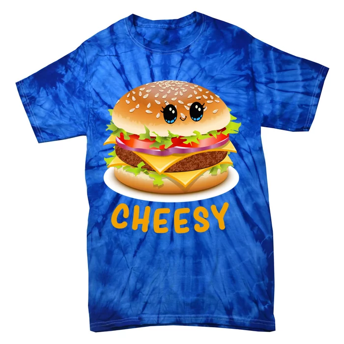 Cheesy Cute Funny Cheese Burger Food Pun Tee Gift Tie-Dye T-Shirt