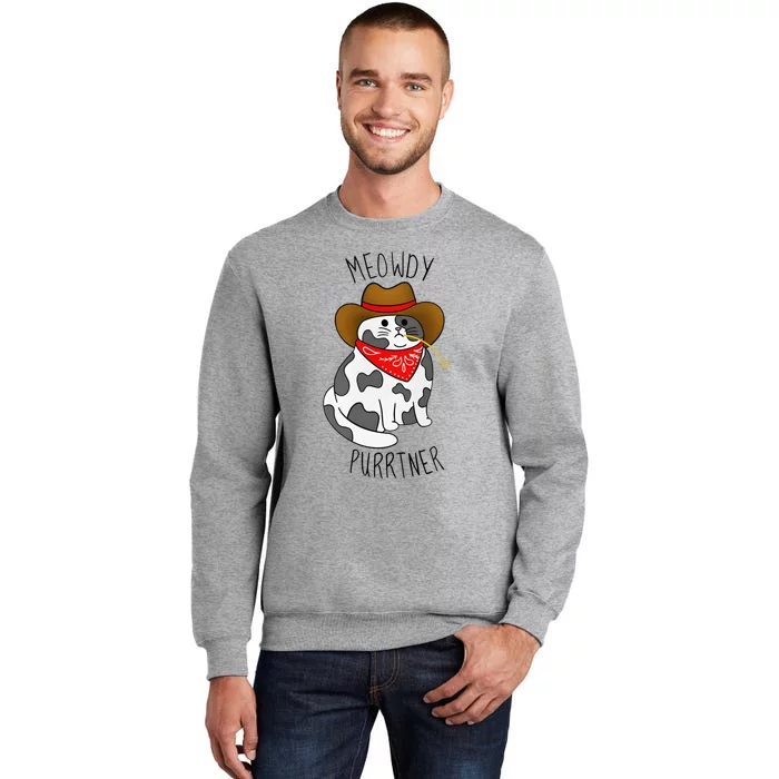 Cowboy Cat Funny Meowdy Purrtner Western Sarcastic Partner Tall Sweatshirt