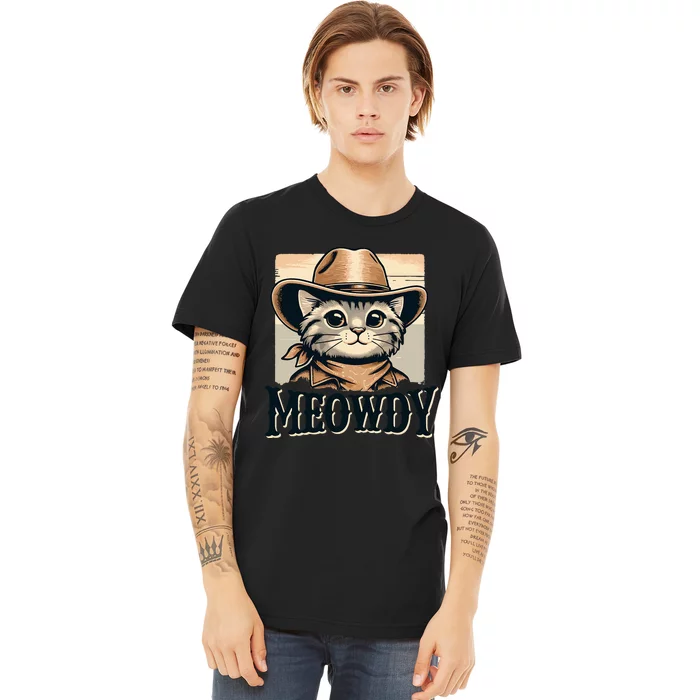 Cat Cowboy Funny Mashup Meowdy Western Country Music Cat Premium T-Shirt