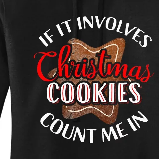 Christmas Cookies Funny Holiday Baking Party Women's Pullover Hoodie