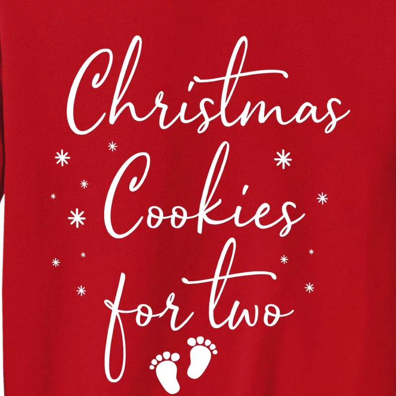 Christmas Cookies For Two Christmas Pregnancy Announcement Sweatshirt