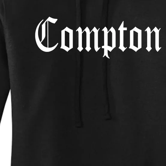 Compton California Gangsta Rap Women's Pullover Hoodie