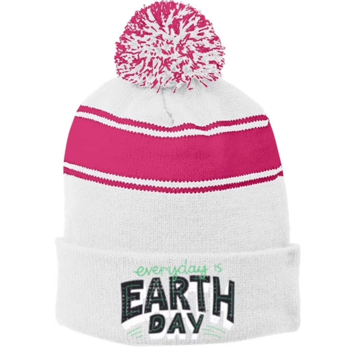 Climate Change Global Warming Everyday Is Earth Day Gift Stripe Pom Pom Beanie