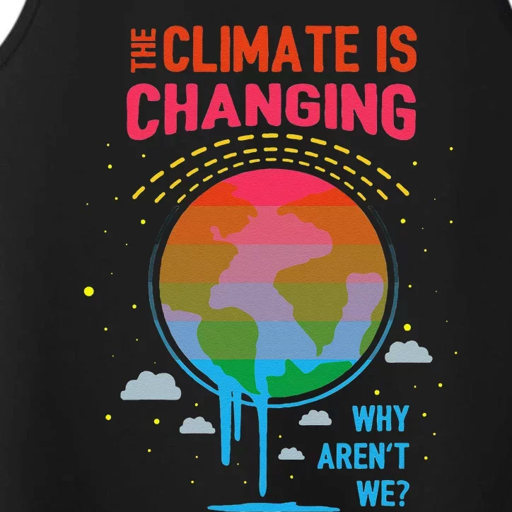 Climate Change Global Warming Awareness Earth Day Gift Performance Tank